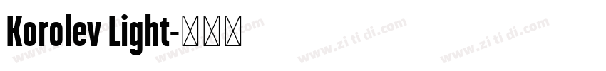 Korolev Light字体转换 Korolev Light字体转换